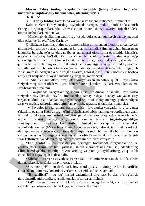 Tabiiy tusdagi favqulodda vaziyatlar tushunchalari