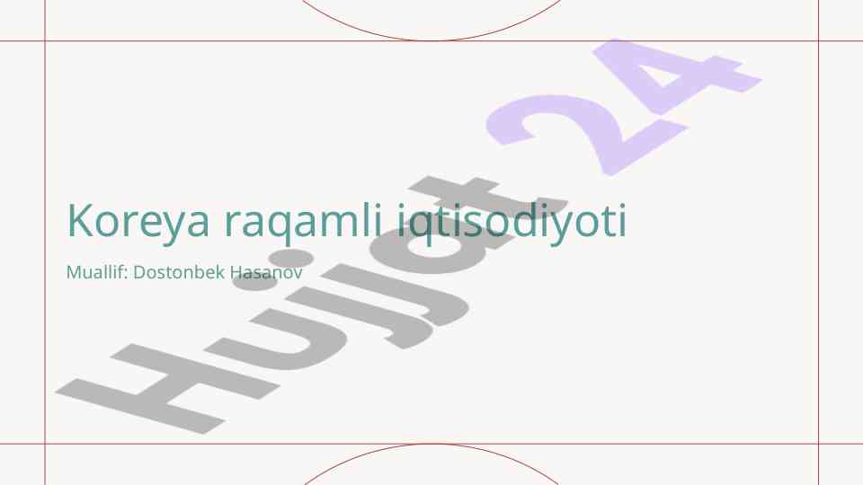 Koreya raqamli iqtisodiyoti tahlili va innovatsiyalar