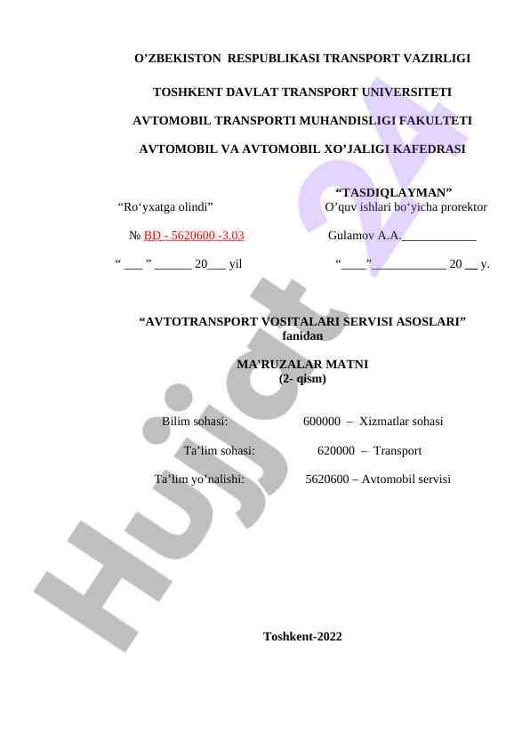 Avtotransport vositalari servisi asoslari ma'ruzalar matni