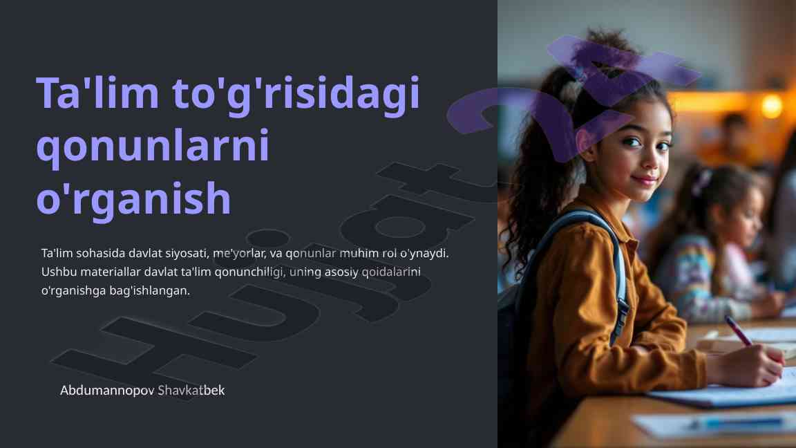 Ta'lim qonunlari va davlat siyosati o'rganish