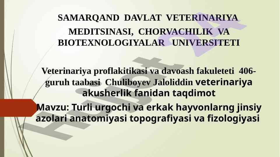 Hayvonlar jinsiy tizimi anatomiyasi va fizologiyasi
