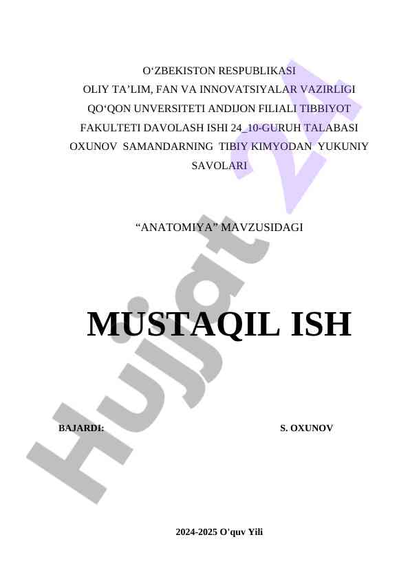 Anatomiya mavzusidagi mustaqil ish bo‘yicha tavsif