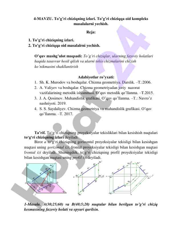 To’g’ri chiziqning izlari bo’yicha dars ishlanmasi