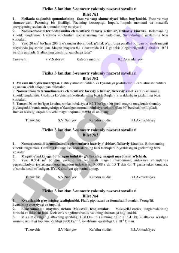 Fizika 3 semestr yakuniy nazorat savollari