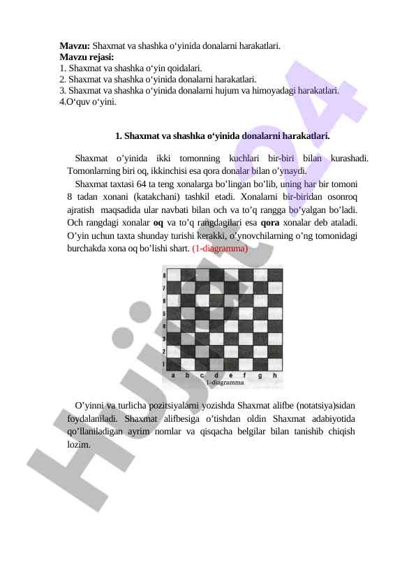 Shaxmat va shashka o'yinida donalarni harakatlari