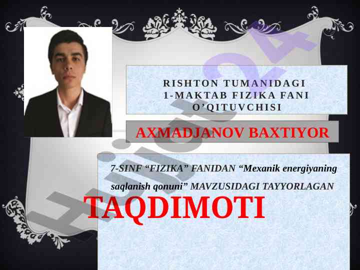 Mexanik energiyaning saqlanish qonuni taqdimoti
