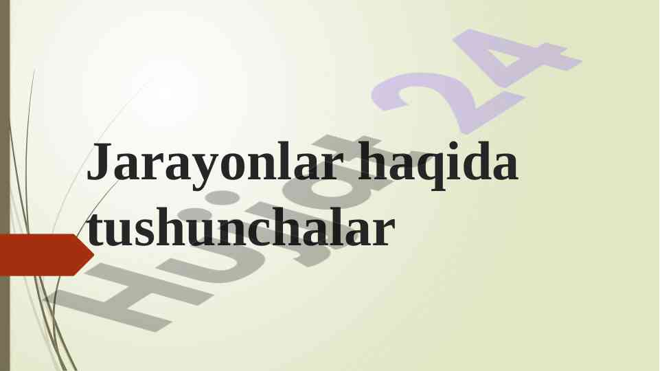 Jarayonlar tushunchalari va ularning tahlili