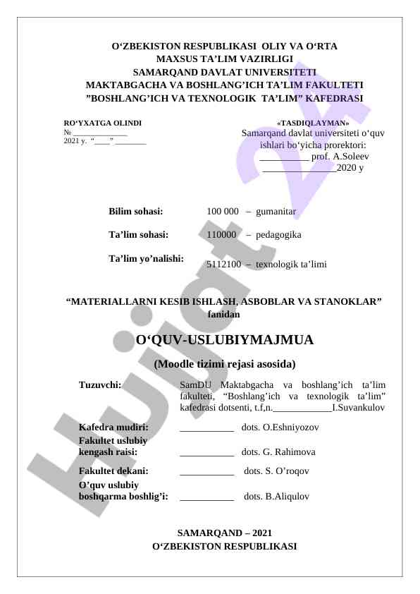 Materiallarni kesib ishlash fanidan o‘quv-majmua