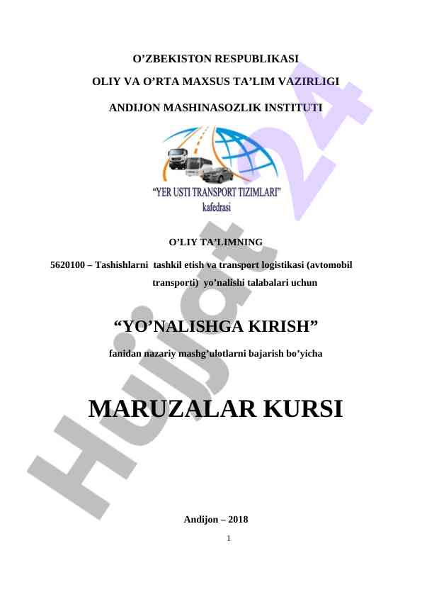 Yo‘nalishga kirish fani bo‘yicha nazariy mashg‘ulotlar