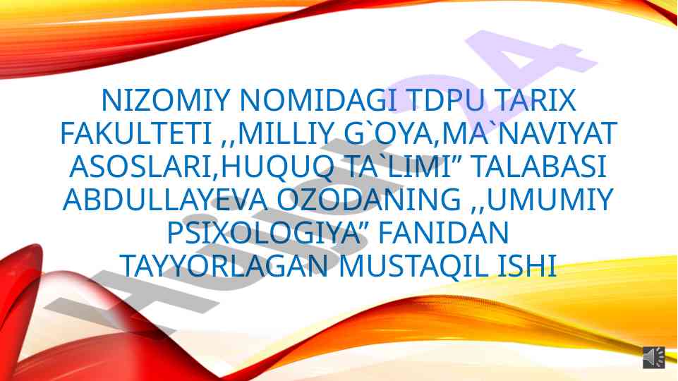 Umumiy psixologiya fanining predmeti va ahamiyati