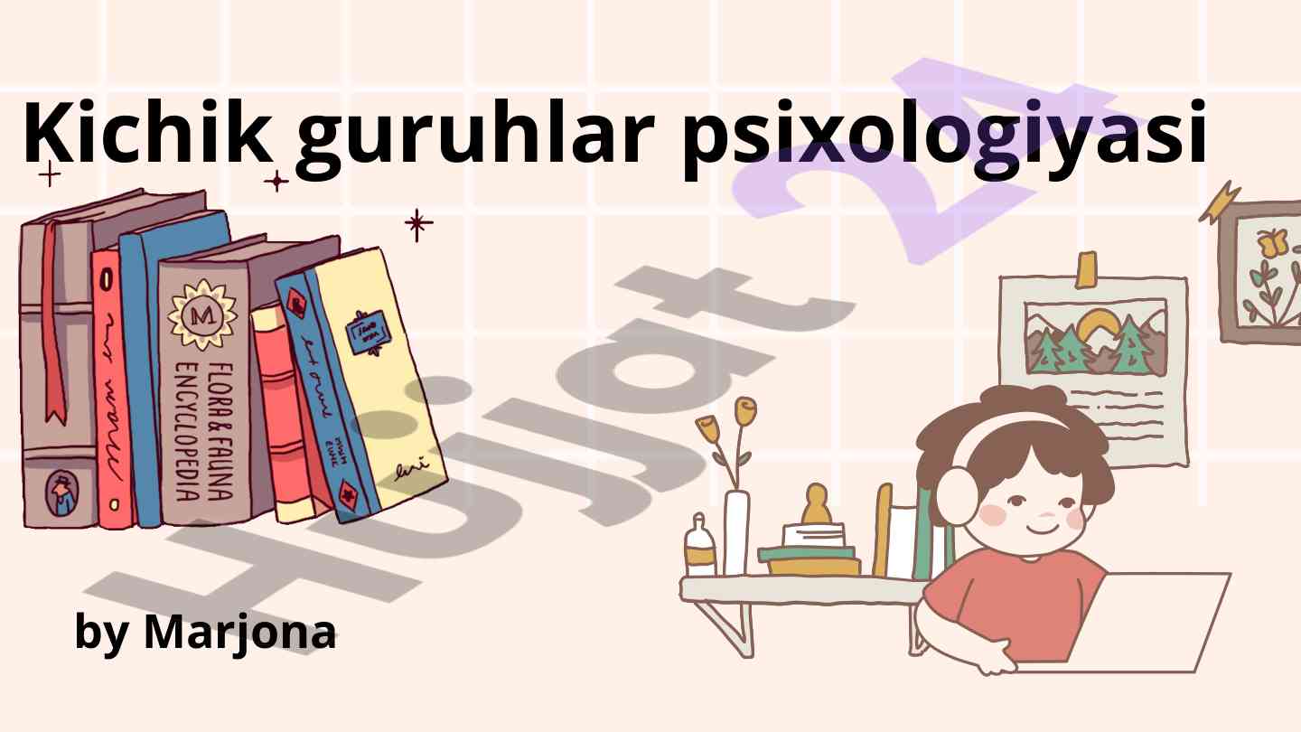 Kichik guruhlar psixologiyasi tushunchalari