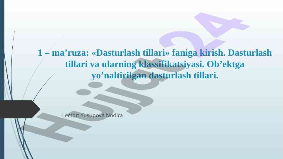 Dasturlash tillari faniga kirish ma'ruzasi
