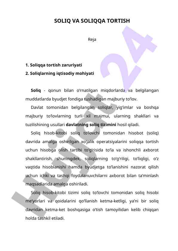 Soliqqa tortishning iqtisodiy mohiyati va zaruriyati