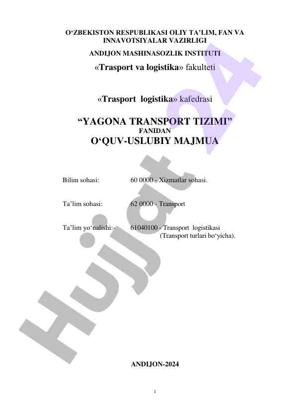 Yagona transport tizimi fanidan o‘quv-uslubiy majmua