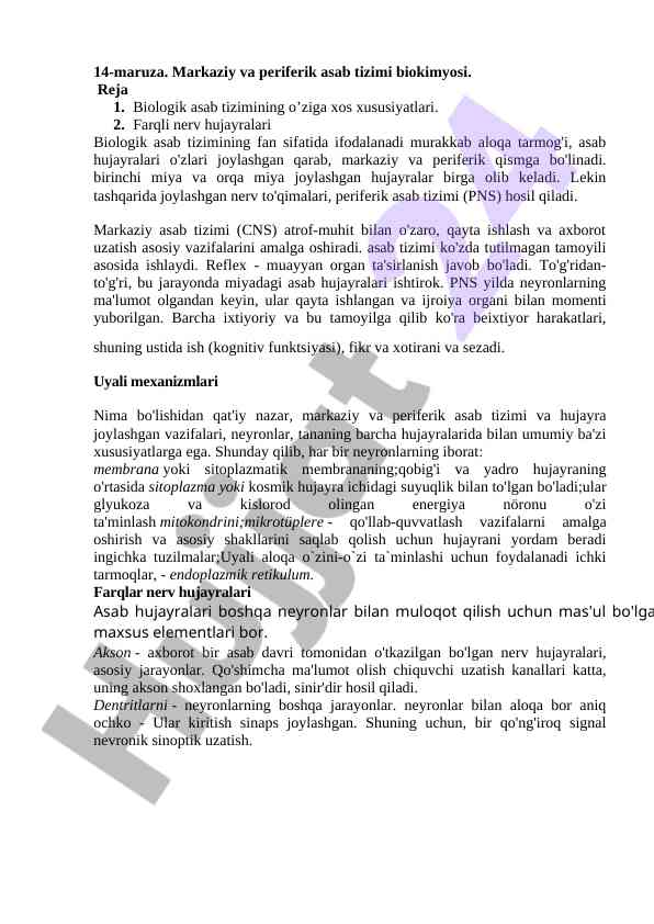 Markaziy va periferik asab tizimi biokimyosi