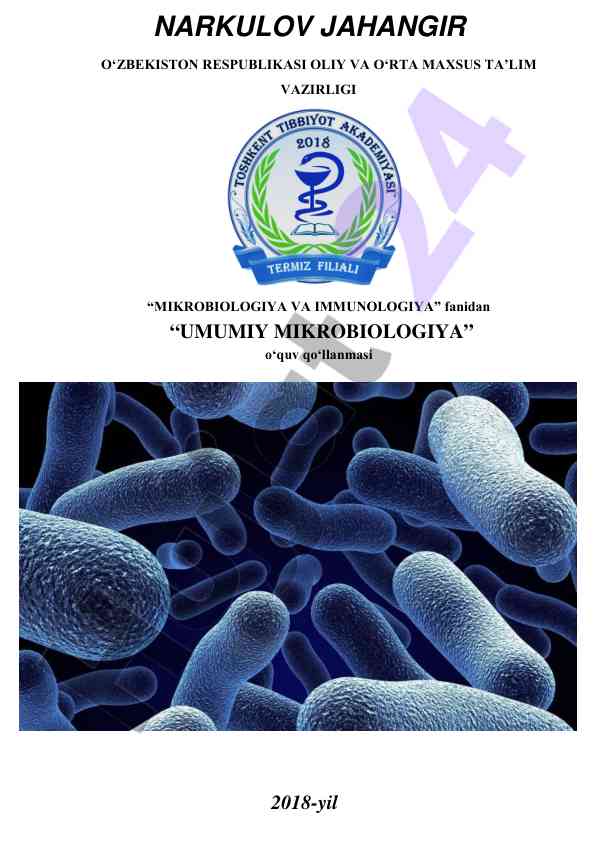 Mikrobiologiya va immunologiya o‘quv qo‘llanmasi