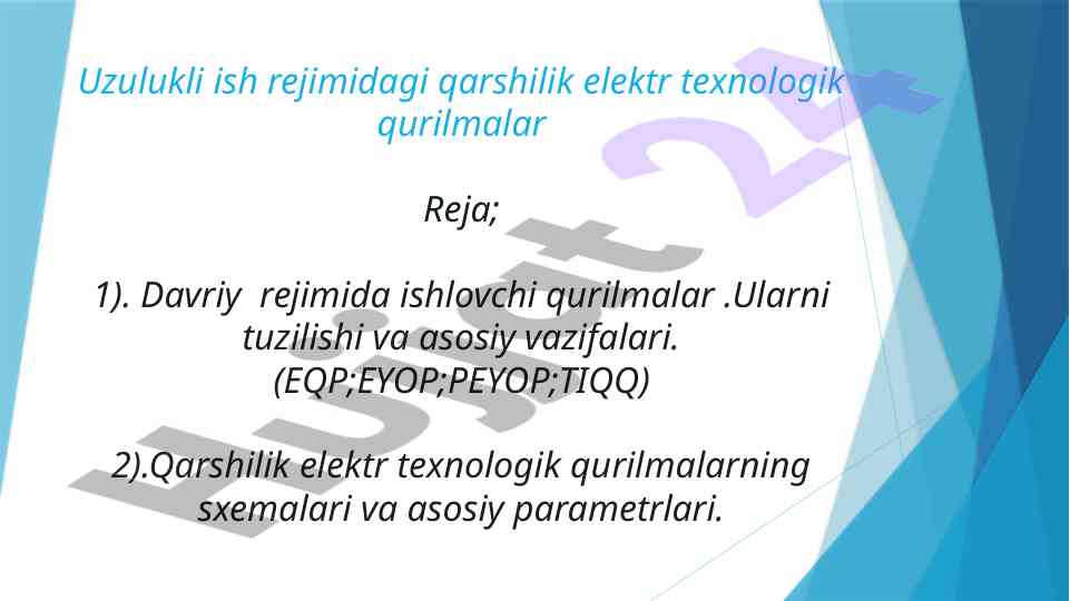 Elektr texnologik qurilmalar tahlil qilish usullari
