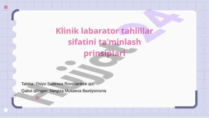 Klinik laborator tahlillar sifatini ta'minlash prinsiplari