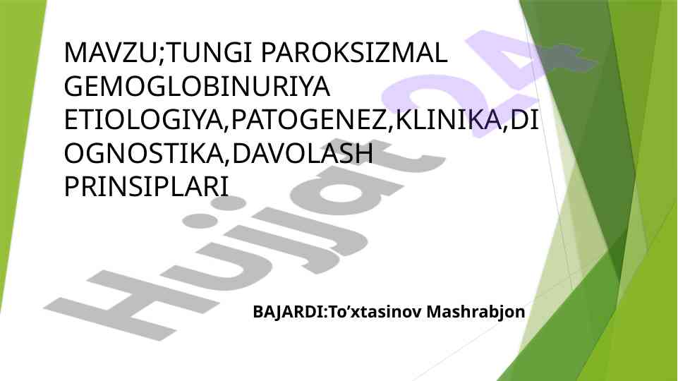 Paroksizmal tungi gemoglobinuriya: etiologiya va klinikasi