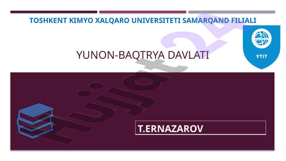 Yunon-baqtrya davlati haqida manba va adabiyotlar