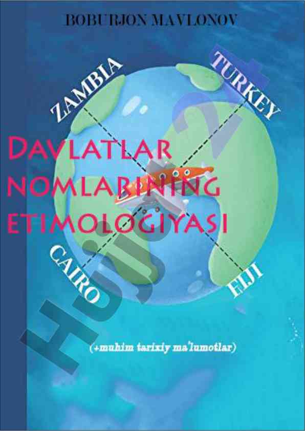Davlatlar nomlarining etimologiyasi va tarixiy ma'lumotlar