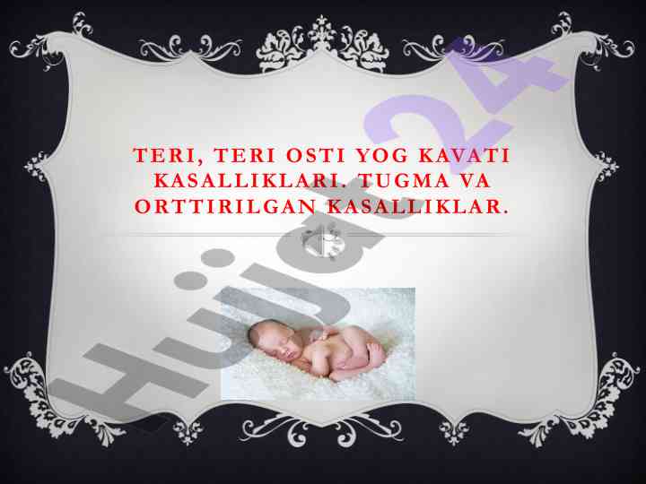 Teri ostisi yog kavati kasalliklari haqida ma'lumotlar