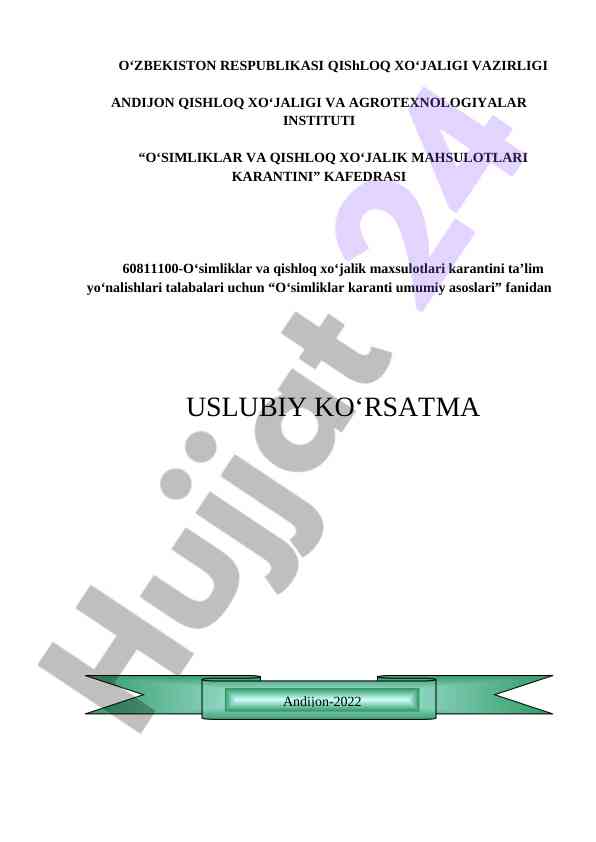 O‘simliklar karanti umumiy asoslari fanidan uslubiy ko‘rsatma