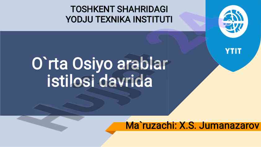 O‘rta osiyo arablar istilosi tarixi