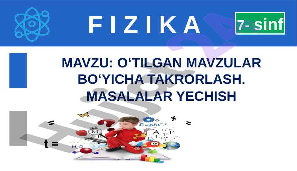 O‘tilgan mavzular bo‘yicha takrorlash va masalalar