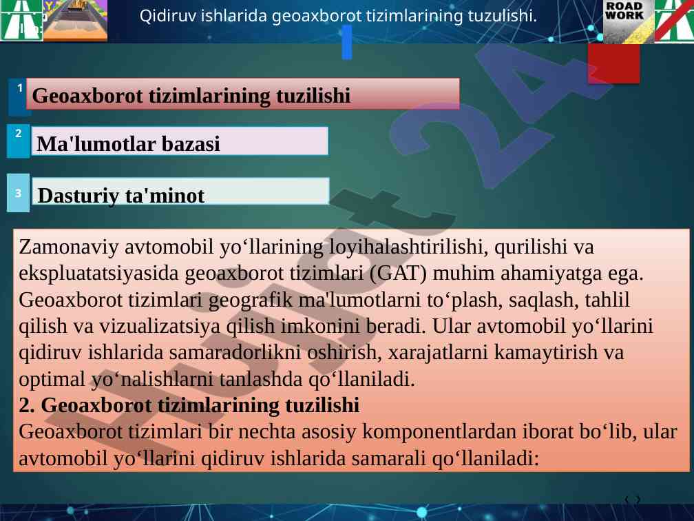 Geoaxborot tizimlarining tuzilishi va foydalari