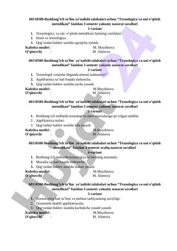 Texnologiya va uni o'qitish metodikasi savollari