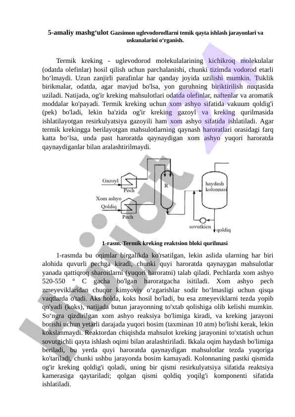 Termik kreking jarayonlari va uskunalari