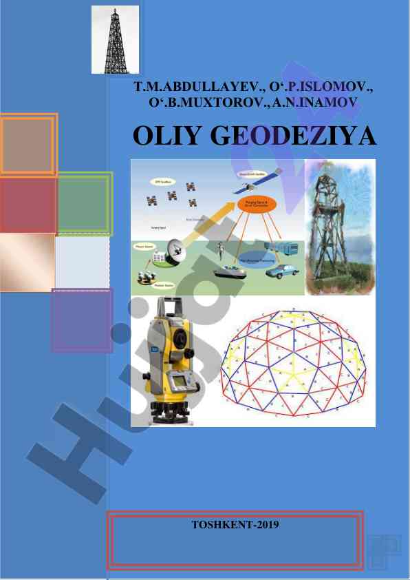 Oliy geodeziya o‘quv qo‘llanma toshkent 2019