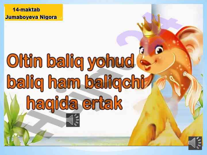 Balıqchi va balıq haqida ertak mavzusi dars ishlanmasi