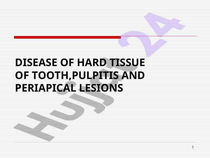 Disease of hard tissue of tooth and pulpitis overview