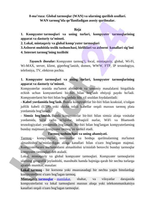 Global tarmoqlar va ularning qurilish usullari