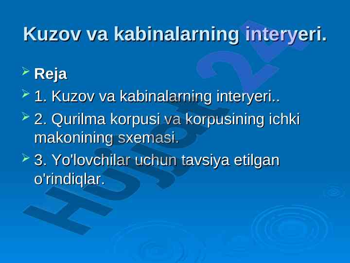 Kuzov va kabinalarning interyeri tajribalari
