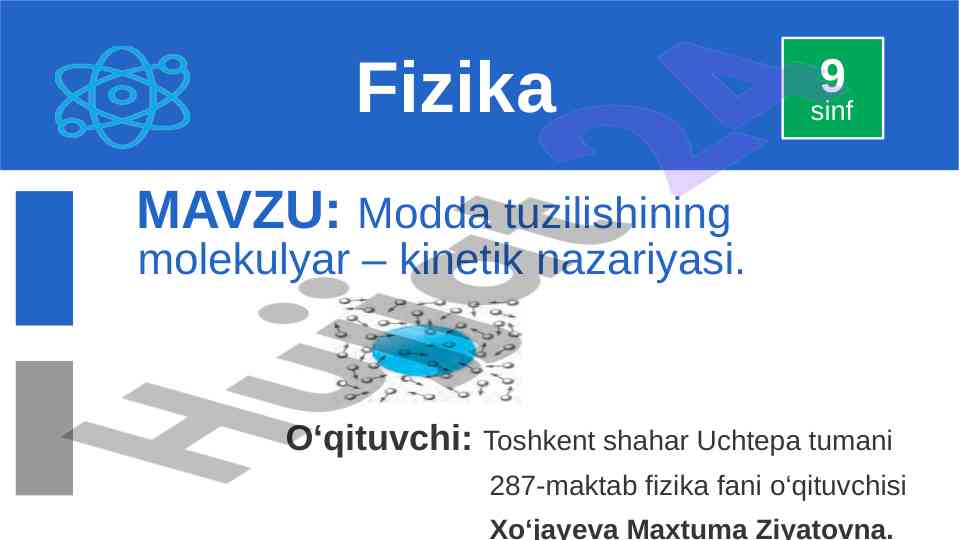 Modda tuzilishining molekulyar – kinetik nazariyasi