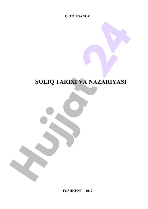 Soliqlar tarixi va nazariyasi ma'ruzalar matni
