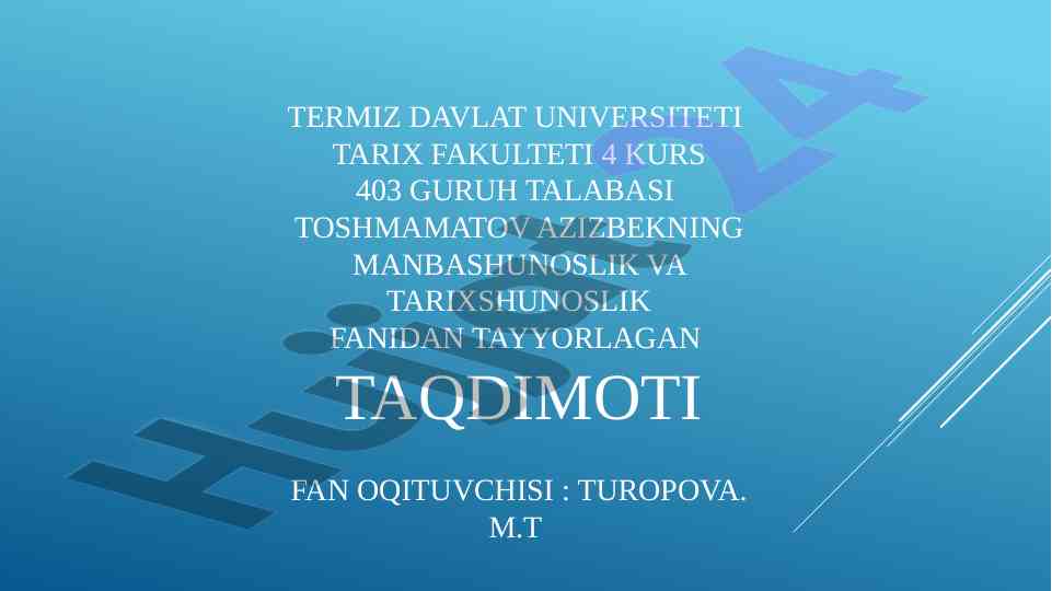 O'rta osiyo tarixining o'rganilishi bo'yicha taqdimot