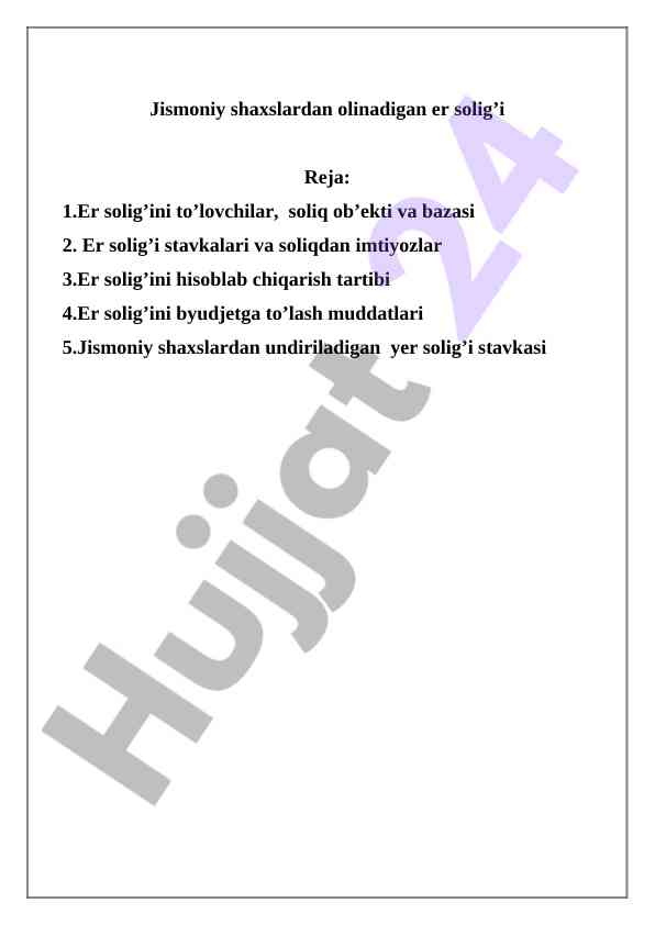 Jismoniy shaxslardan olinadigan er solig’i tushunchalari