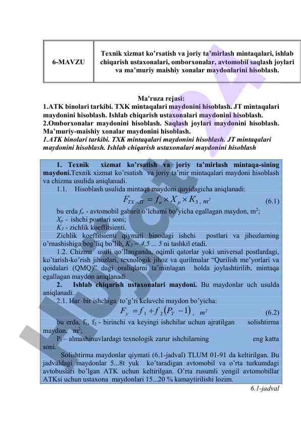 Texnik xizmat ko'rsatish va joriy ta'mirlash maydonlari