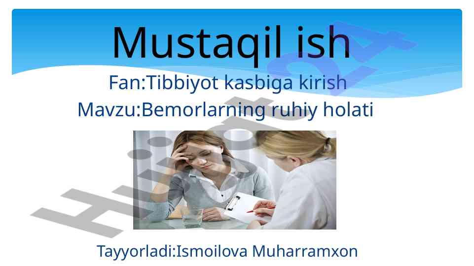 Bemorlarning ruhiy holati tibbiyot fanida
