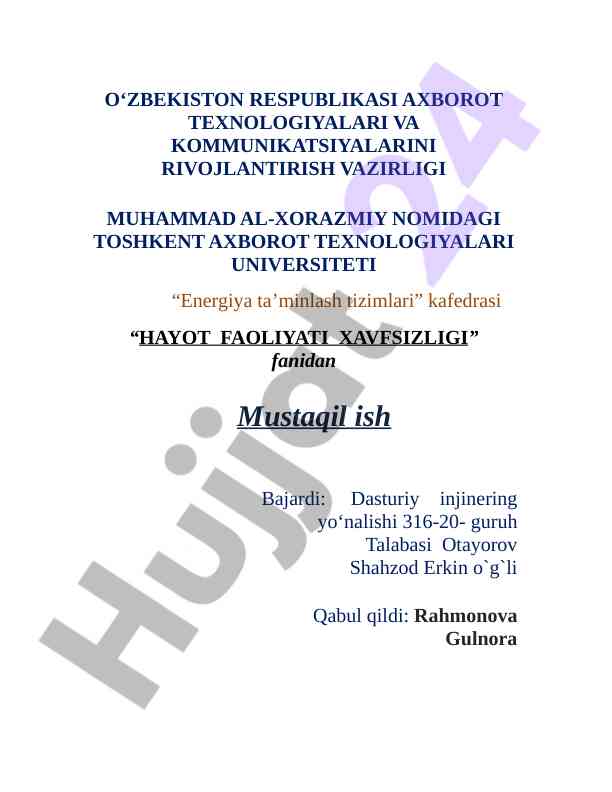 Hayot faoliyati xavfsizligi fanidan mustaqil ish