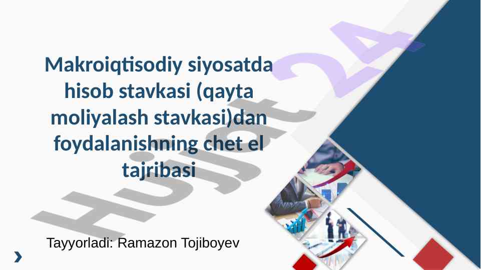 Makroiqtisodiy siyosatda hisob stavkasidan foydalanish