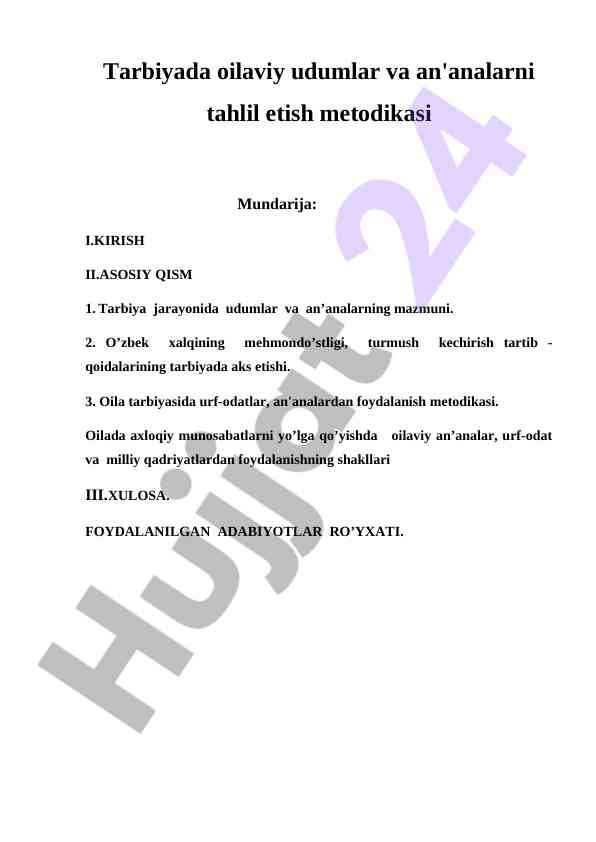 Oilaviy Udumlar Va An'analar Tahlili Metodikasi