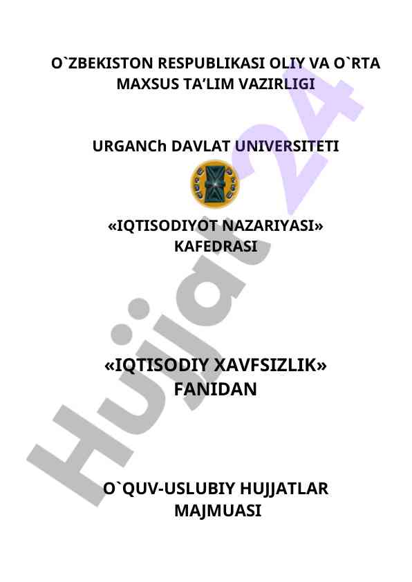 Iqtisodiy havfsizlik fanidan o‘quv-uslubiy hujjatlar
