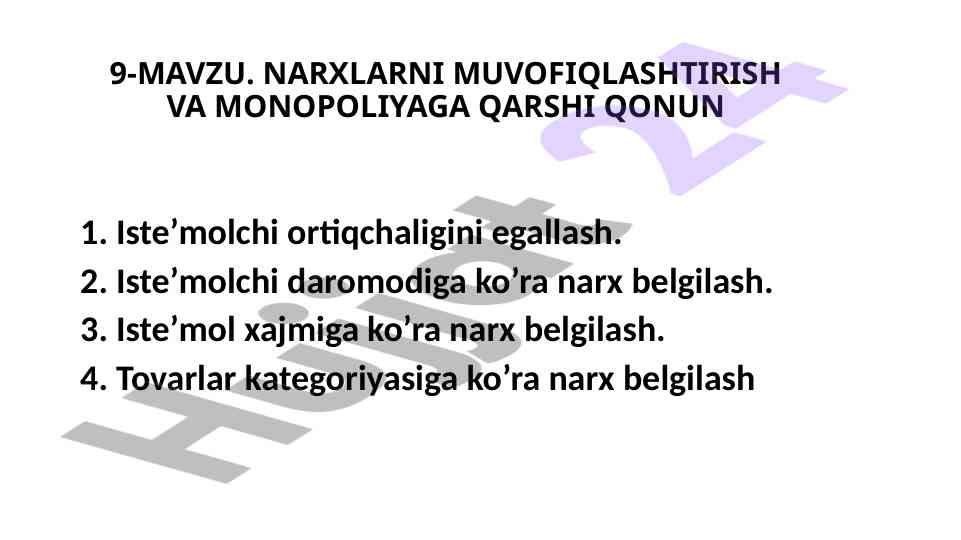 Narxlarni muvofiqlashtirish va iste'molchining yutug'i