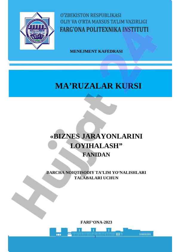 Biznes jarayonlarini loyihalash uslubiy qo‘llanma