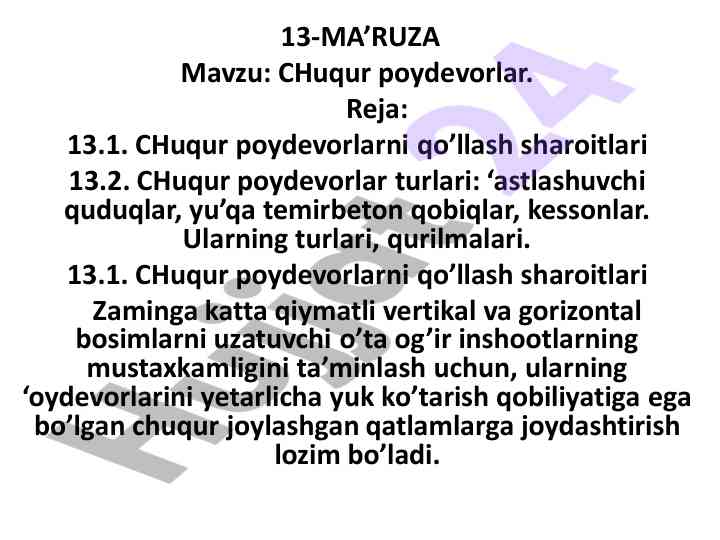 Chuqur poydevorlar mavzusi bo‘yicha ma’ruzalar
